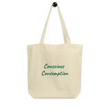 Conscious Сonsumption Eco Tote Bag