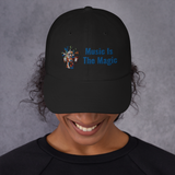 Music Is The Magic Dad Hat