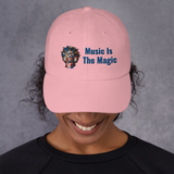 Music Is The Magic Dad Hat