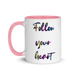 Follow Your Heart Ceramic Mug with Color Inside