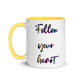 Follow Your Heart Ceramic Mug with Color Inside